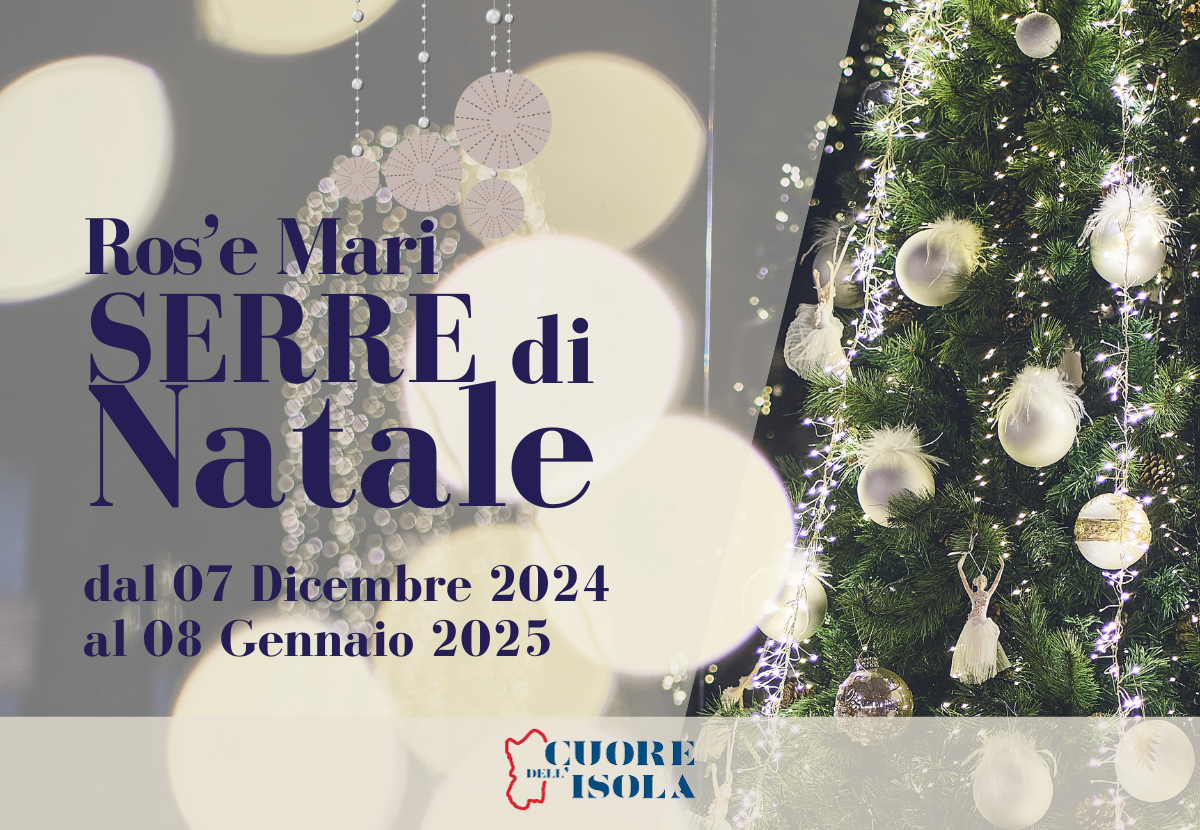 Serre di Natale dal 07 Dicembre al 08 Gennaio